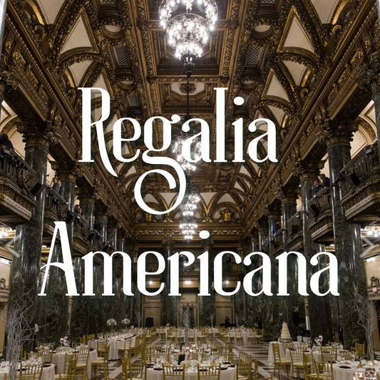 What is The Regalia Americana?
